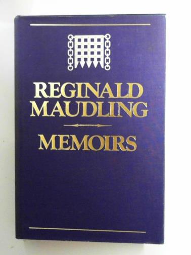 MAUDLING, Reginald - Memoirs