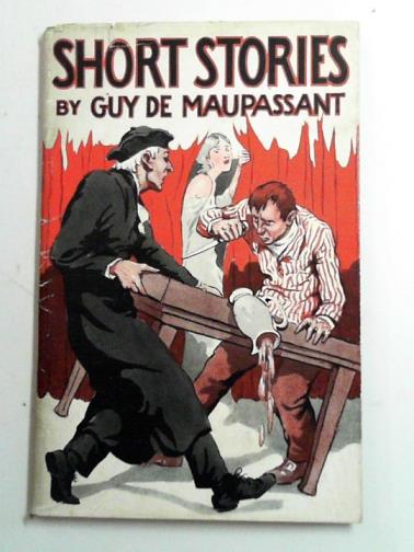DE MAUPASSANT, Guy - Short stories