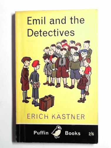 KASTNER, Erich - Emil and the detectives