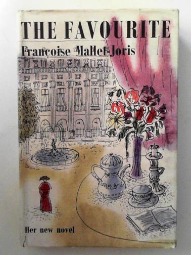 MALLET-JORIS, Francoise - The favourite