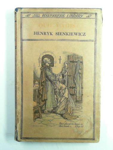SIENKIEWICZ, Henryk - Quo vadis?
