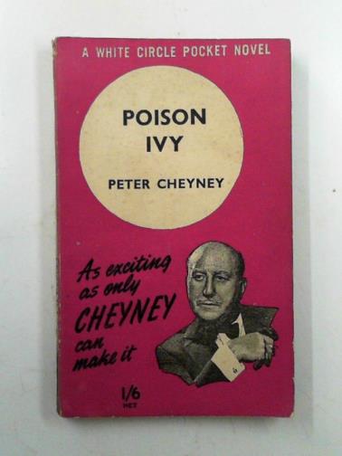 CHEYNEY, Peter - Poison ivy