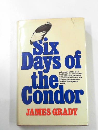 GRADY, James - Six days of the condor