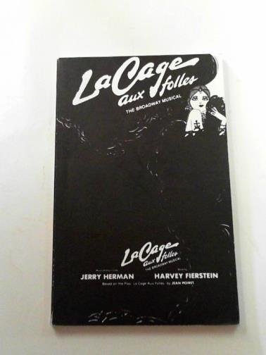 HERMAN, Jerry & FIERSTEIN, Harvey - La Cage aux Folles
