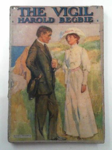 BEGBIE, Harold - The vigil