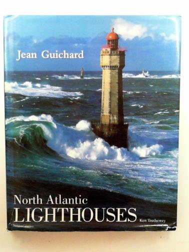 GUICHARD, Jean - North Atlantic lighthouses