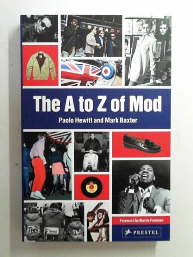 HEWITT, Paolo & BAXTER, Mark - A to Z of Mod
