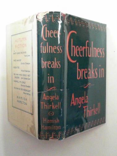 THIRKELL, Angela - Cheerfulness breaks in
