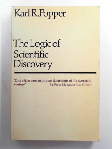POPPER, Karl R. - The logic of scientific discovery