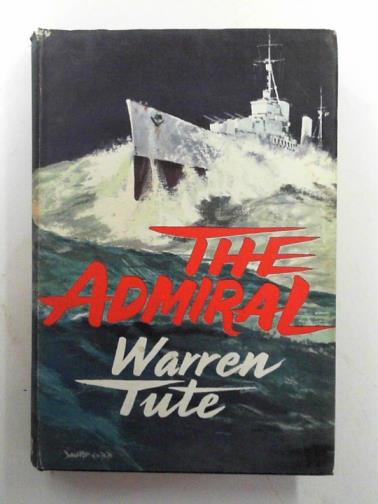 TUTE, Warren - The Admiral