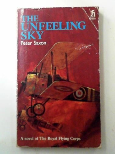SAXON, Peter - The unfeeling sky