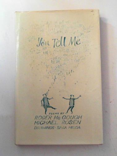 McGOUGH, Roger and ROSEN, Michael - You tell me