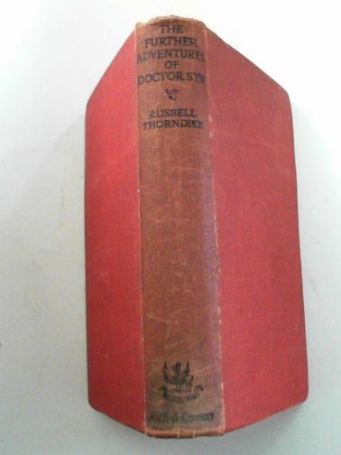 THORNDIKE, Russell - The further adventures of Dr Syn