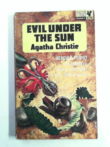CHRISTIE, Agatha - Evil under the sun