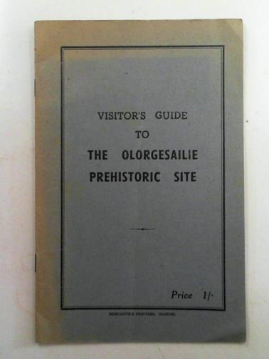 ISAAC, G.L - A guide to the Olorgesailie prehistoric site - with a brief explanation of its significance