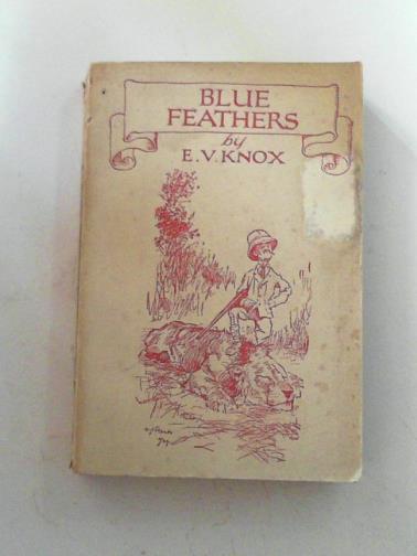KNOX, E.V ('Evoe') - Blue feathers