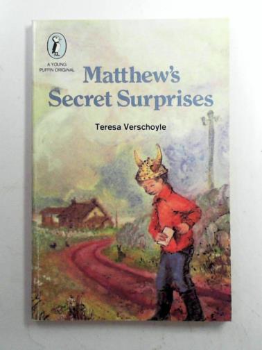 VERSCHOYLE, Teresa - Matthew's secret surprises