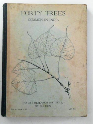 PARKER, R.N - Common Indian trees and how to know them