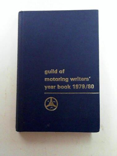 KETTLEWELL, Mike (ed) - Guild of Motoring Writers' year book 1979-80