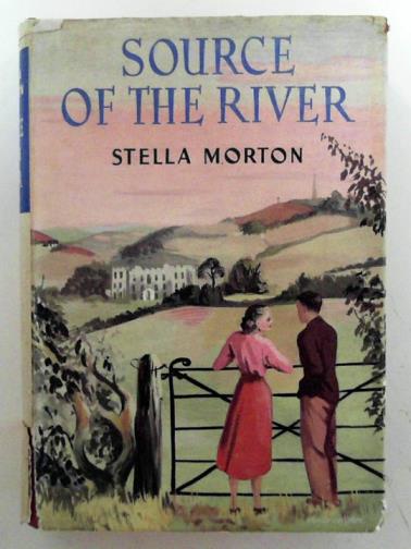 MORTON, Stella - Source of the river