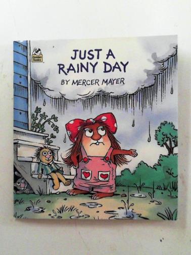 MAYER, Mercer - Just a Rainy Day