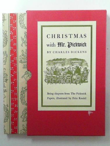 DICKENS, Charles - Christmas with Mr. Pickwick