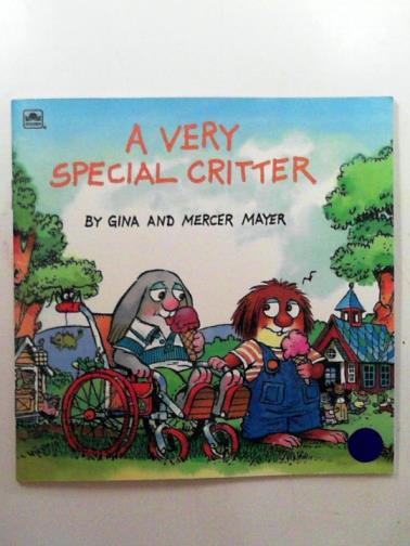 MAYER, Gina & MAYER, Mercer - A Very Special Critter
