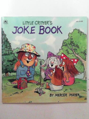 MAYER, Mercer - Little Critter's Joke Book
