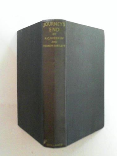 SHERRIFF, R.C. & BARTLETT, Vernon - Journey’s end: a novel