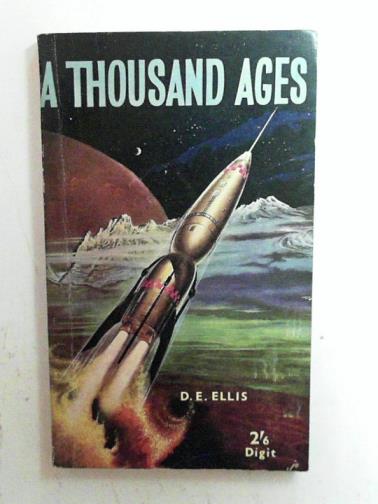 ELLIS, D.E. - A thousand ages