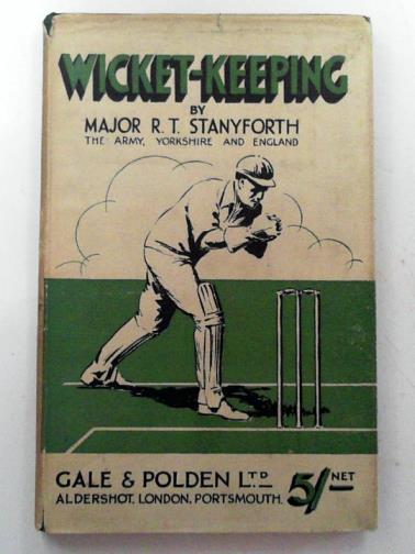 STANYFORTH, R.T. (Major) - Wicket-keeping