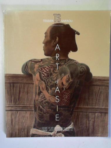Tessier - Sarrou - Art d'Asie: Lundi 15 Decembre 2014