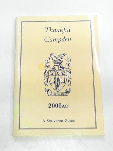 HALLETT, David (ed) - Thankful Campden: an exhibition of the talents and skills of the townspeople 2000AD