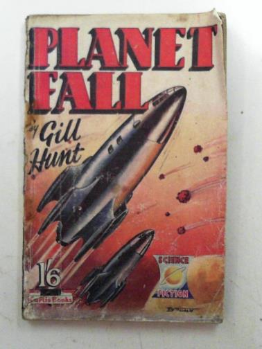 HUNT, Gill [E.C. TUBB] - Planetfall