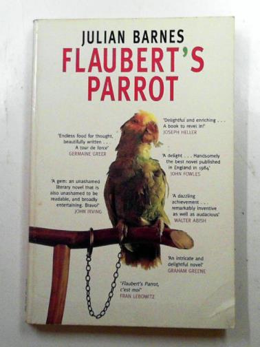 BARNES, Julian - Flaubert's parrot