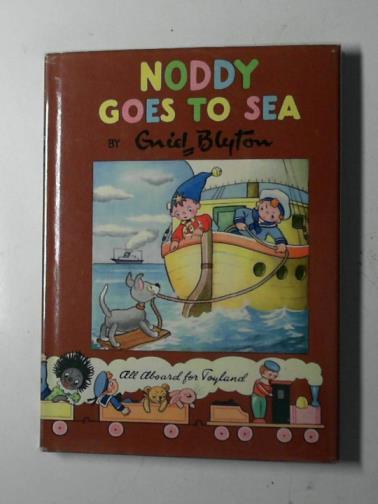 BLYTON, Enid - Noddy goes to sea