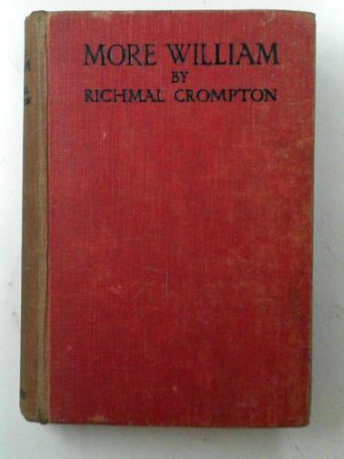 CROMPTON, Richmal - More William