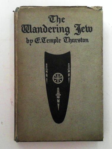 THURSTON, E. Temple - The wandering Jew: a play in four phases