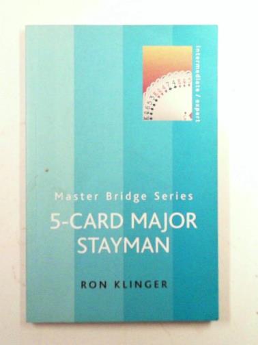 KLINGER, Ron - 5-Card Major Stayman