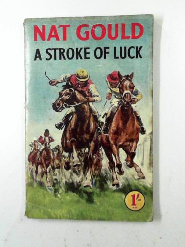 GOULD, Nat - A stroke of luck