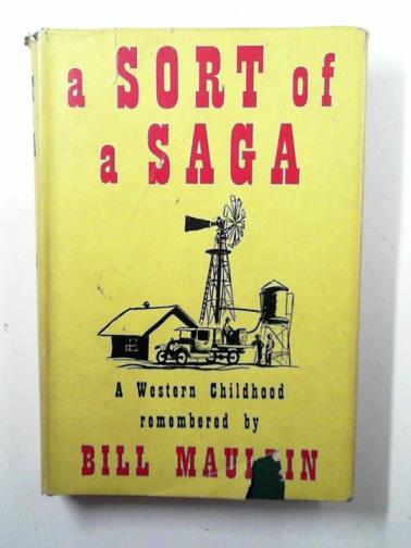 MAUDLIN, Bill - A sort of a saga