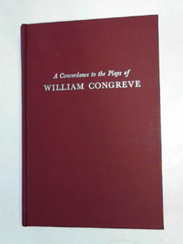MANN, David D. - A concordance to the plays of William Congreve