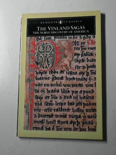 MAGNUSSON, Magnus and PALSSON, Hermann (translators) - The Vinland sagas: the Norse discovery of America