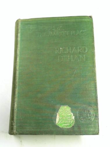 DEHAN, Richard - The pipers of the market place