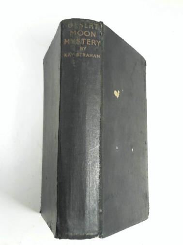 STRAHAN, Kay Cleaver - The desert moon mystery