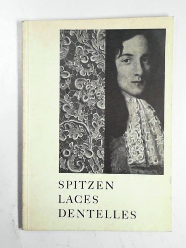 STETTBACHER, Hans - Spitzen Laces Dentelles