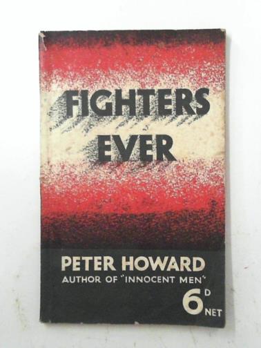 HOWARD, Peter - Fighters ever