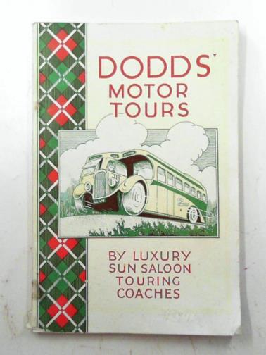 LUXURY SUN SALOON TOURING COACHES - Dodds' motor tours