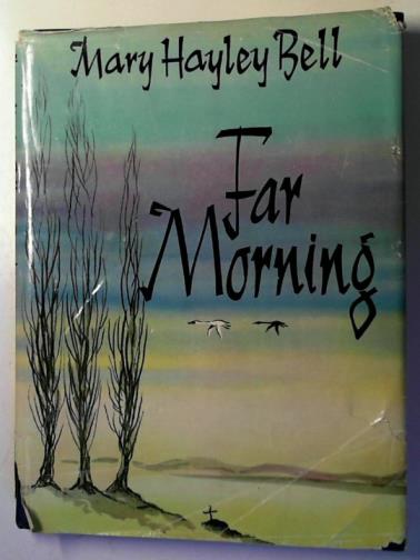 BELL, Mary Hayley - Far morning