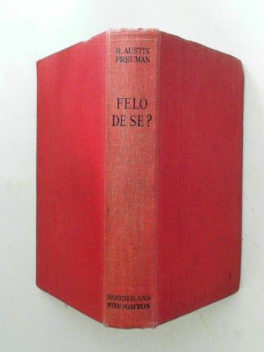 FREEMAN, R. Austin - Felo de Se?